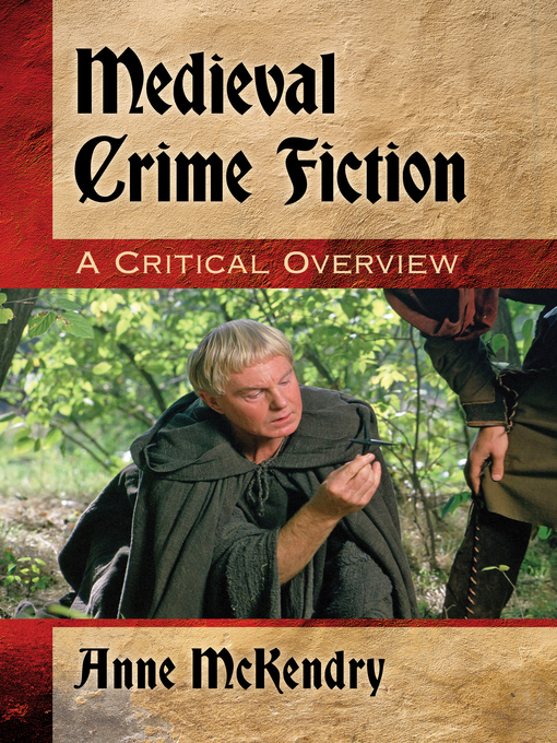 Title details for Medieval Crime Fiction by Anne McKendry - Available